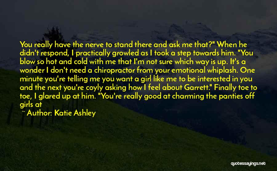 Katie Ashley Quotes 869105