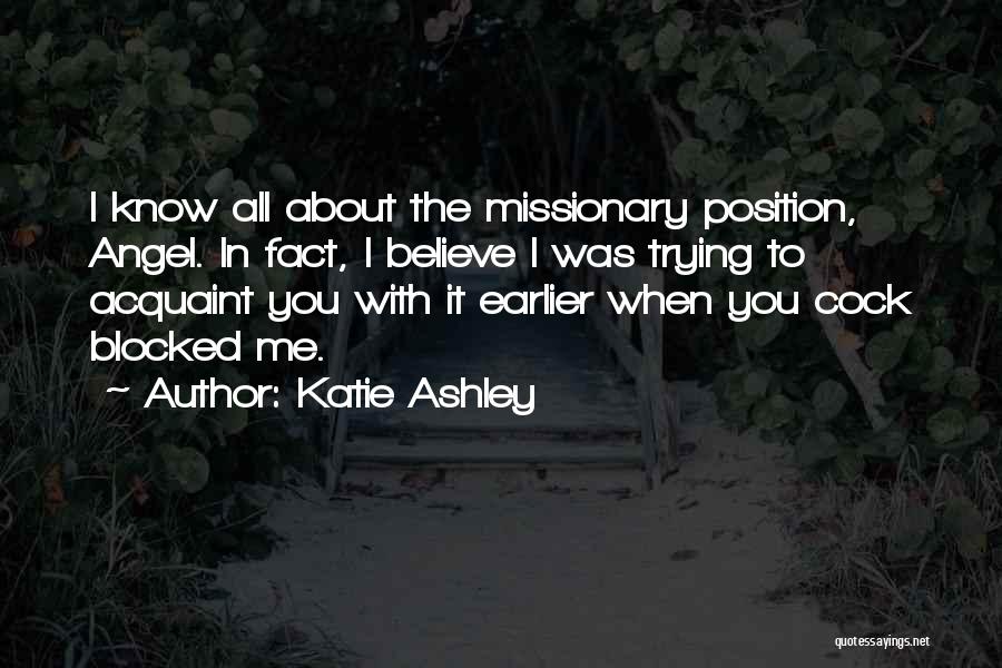 Katie Ashley Quotes 871564