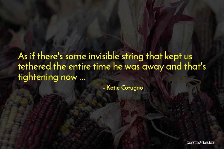 Katie Cotugno Quotes 309283 Katie Cotugno Quotes 309283