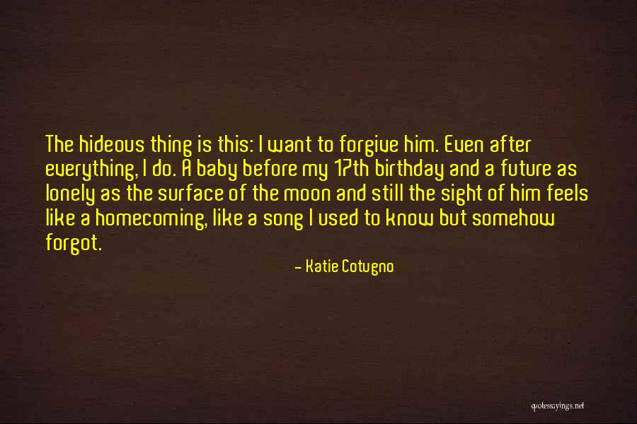 Katie Cotugno Quotes 712609 Katie Cotugno Quotes 712609