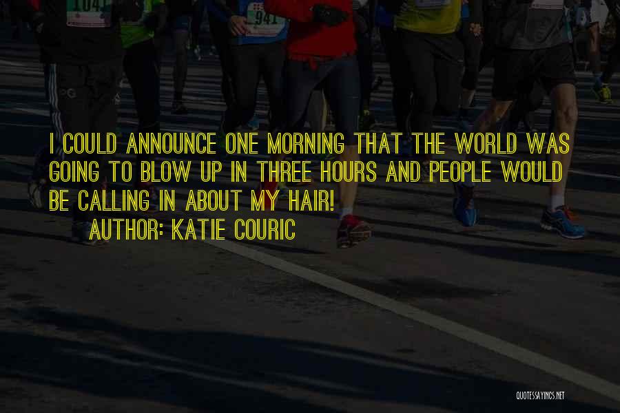 Katie Couric Quotes 1188378