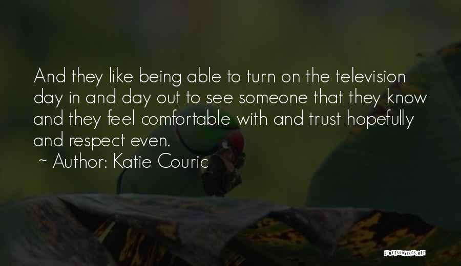 Katie Couric Quotes 1444795