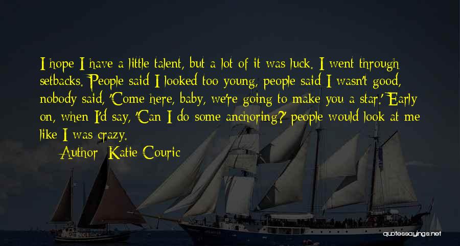 Katie Couric Quotes 1544836