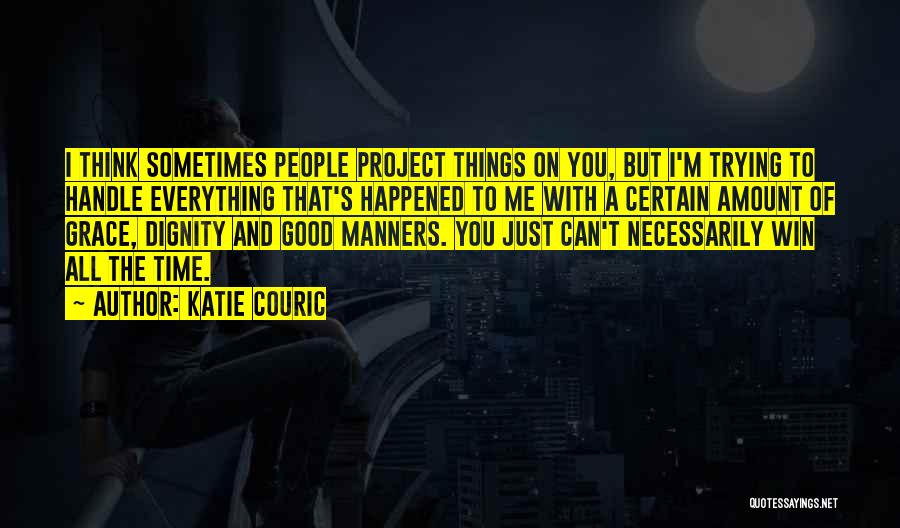 Katie Couric Quotes 892918