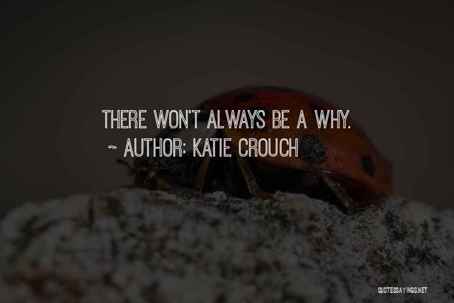 Katie Crouch Quotes 1067773