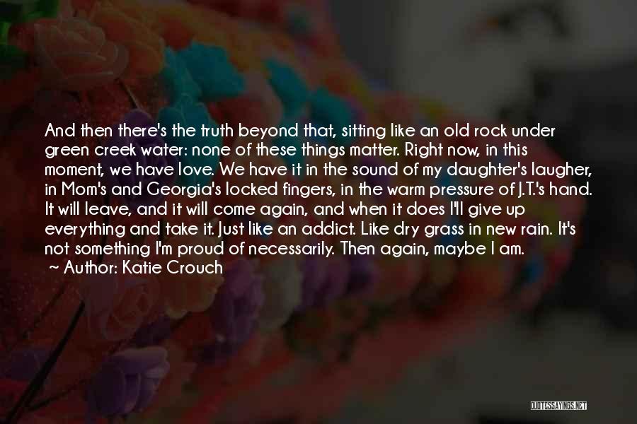 Katie Crouch Quotes 1222679