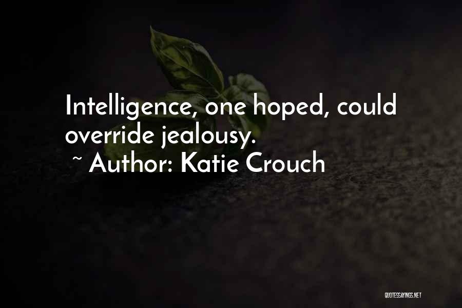 Katie Crouch Quotes 1962069