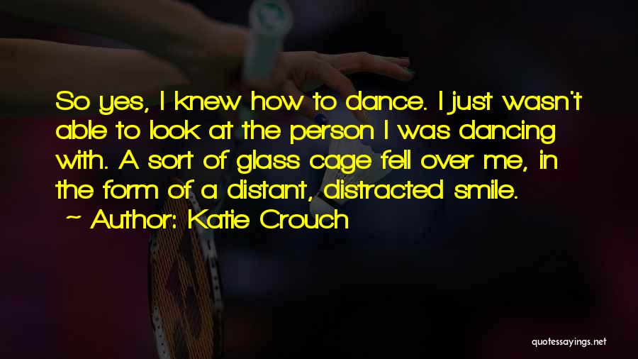 Katie Crouch Quotes 570368