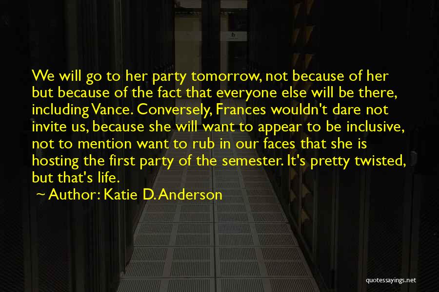 Katie D. Anderson Quotes 880232