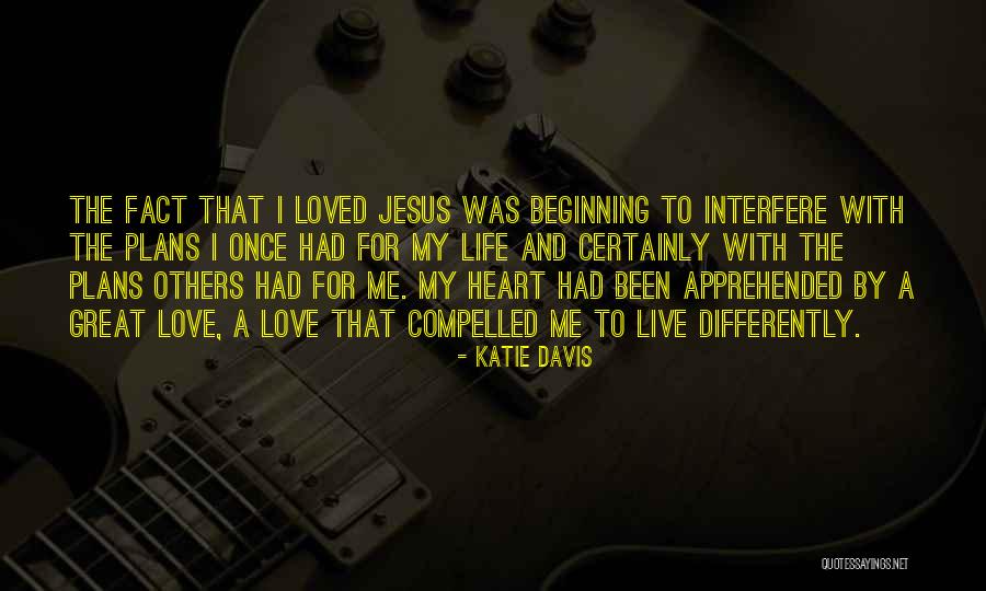 Katie Davis Quotes 1709642 Katie Davis Quotes 1709642