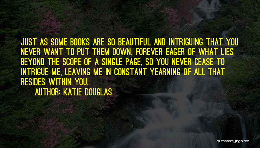 Katie Douglas Quotes 1665420