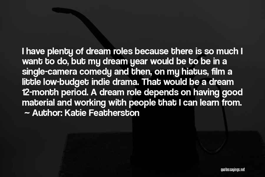 Katie Featherston Quotes 1947469