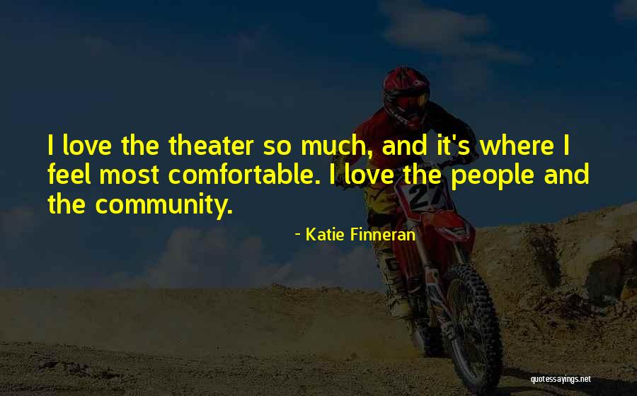 Katie Finneran Quotes 1134679 Katie Finneran Quotes 1134679
