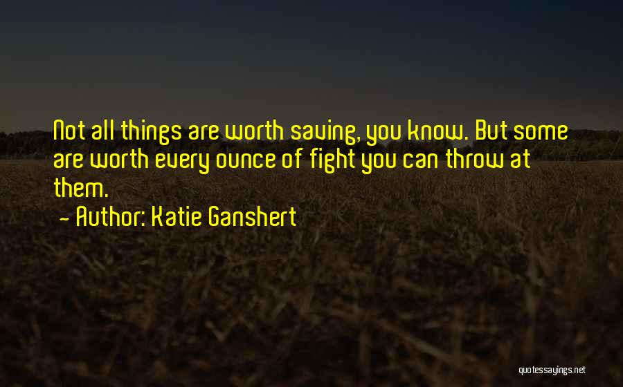 Katie Ganshert Quotes 453436