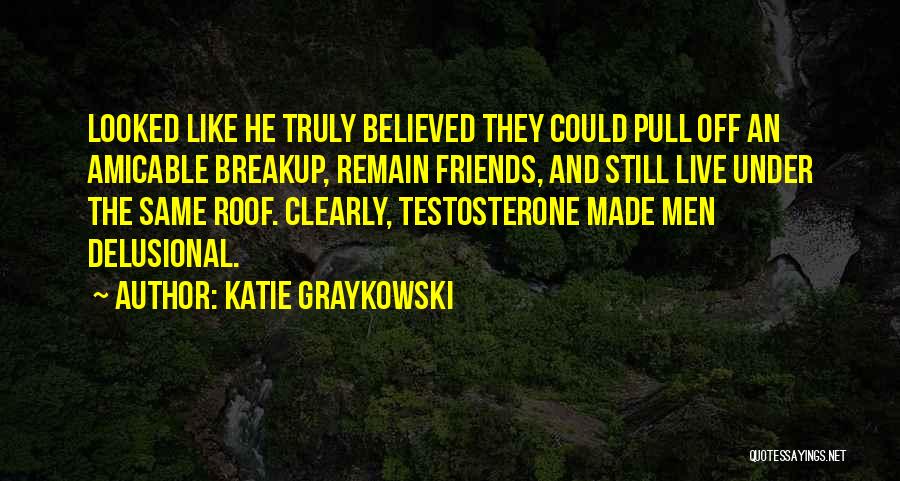 Katie Graykowski Quotes 1544809