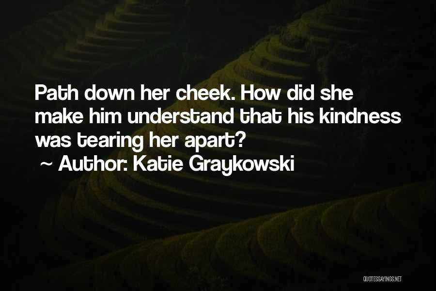 Katie Graykowski Quotes 2124342