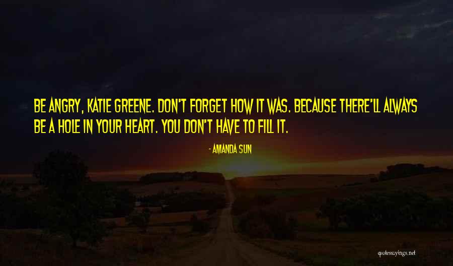 Katie Greene Quotes By Amanda Sun Katie Greene Quotes By Amanda Sun