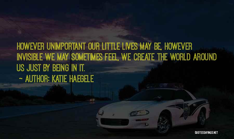 Katie Haegele Quotes 1676873