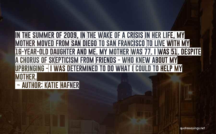 Katie Hafner Quotes 1698729