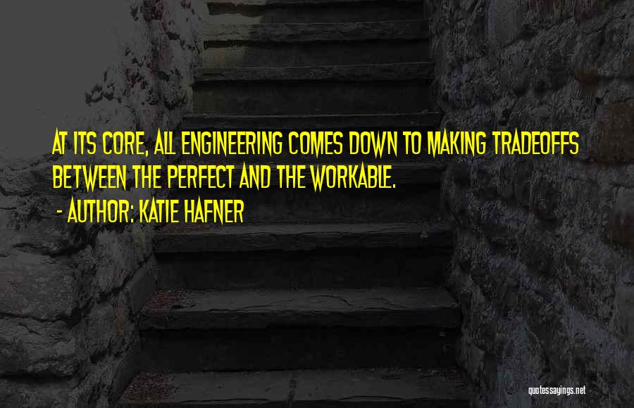 Katie Hafner Quotes 1796146