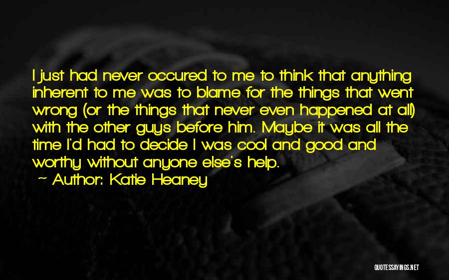 Katie Heaney Quotes 1091540