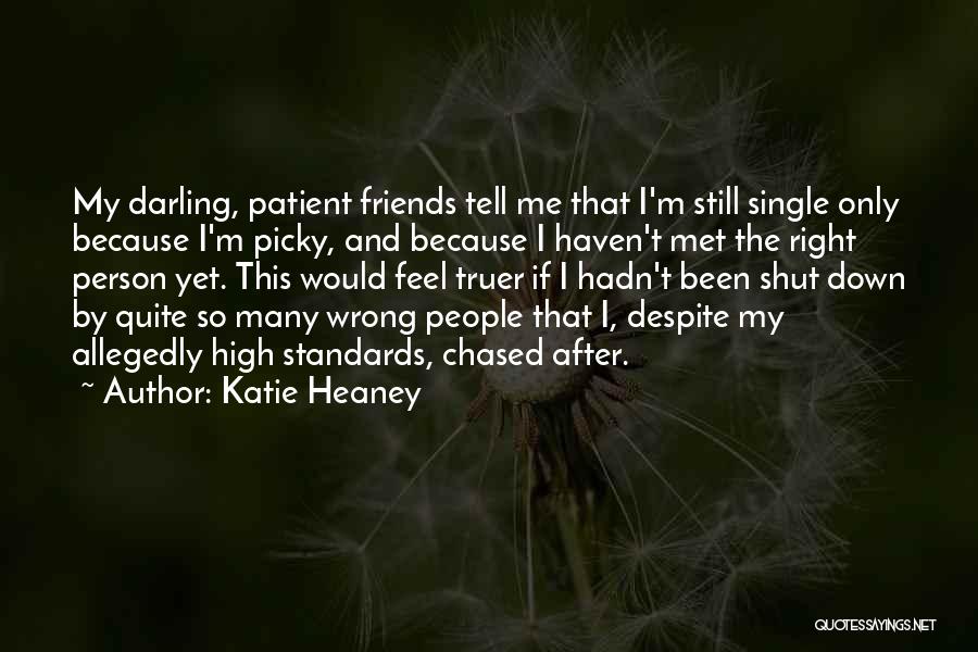 Katie Heaney Quotes 2265477