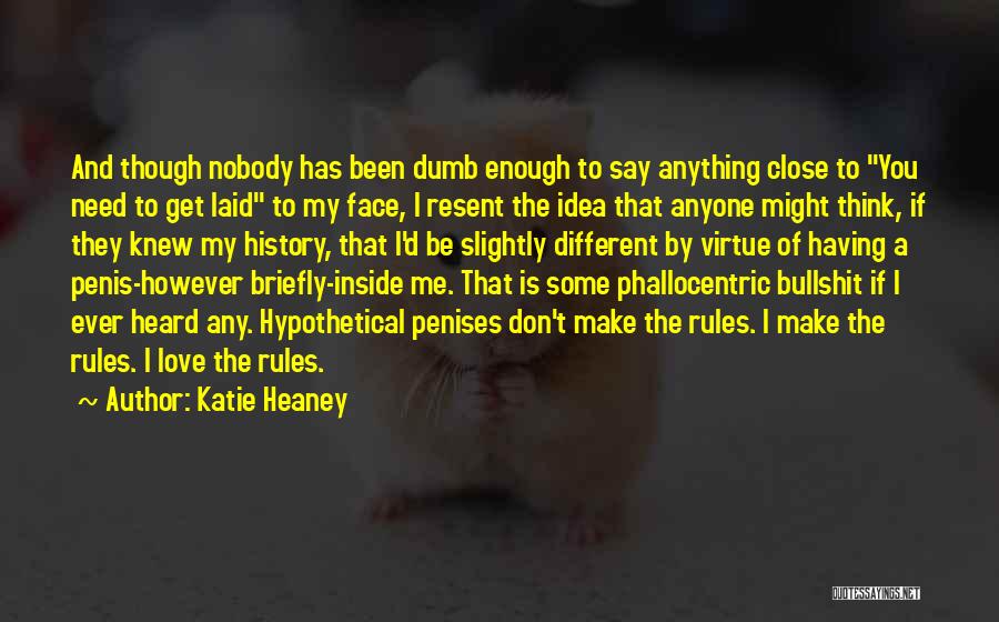 Katie Heaney Quotes 372666