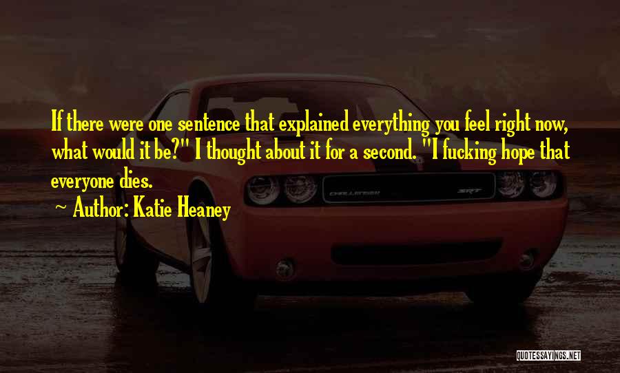 Katie Heaney Quotes 621880