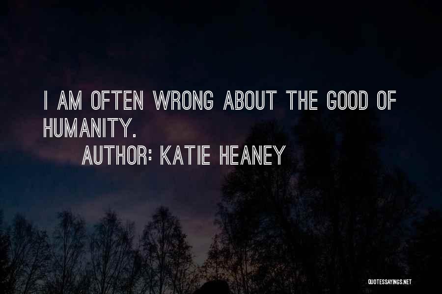 Katie Heaney Quotes 766425
