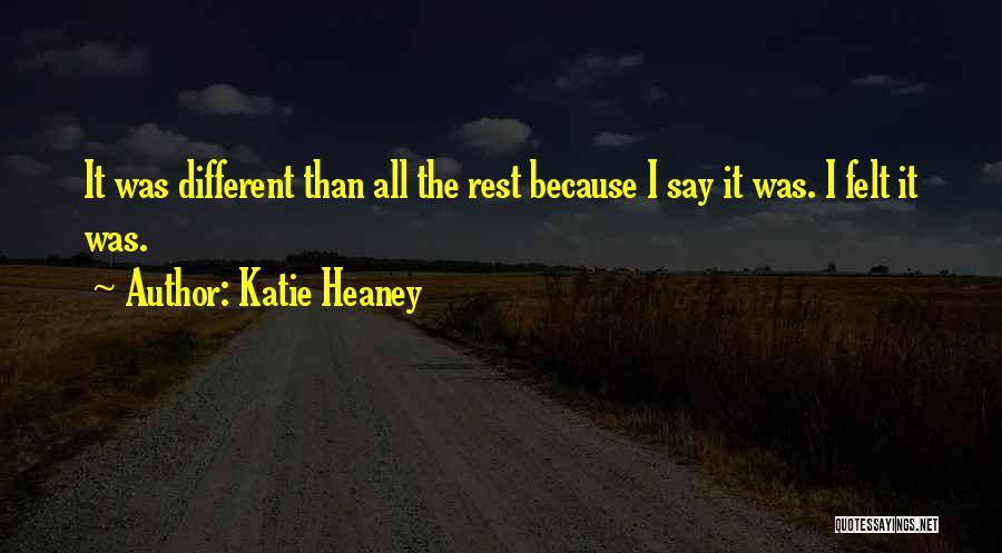 Katie Heaney Quotes 898522