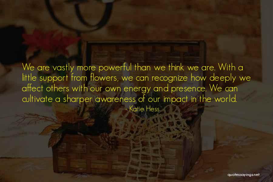 Katie Hess Quotes 2199145 Katie Hess Quotes 2199145
