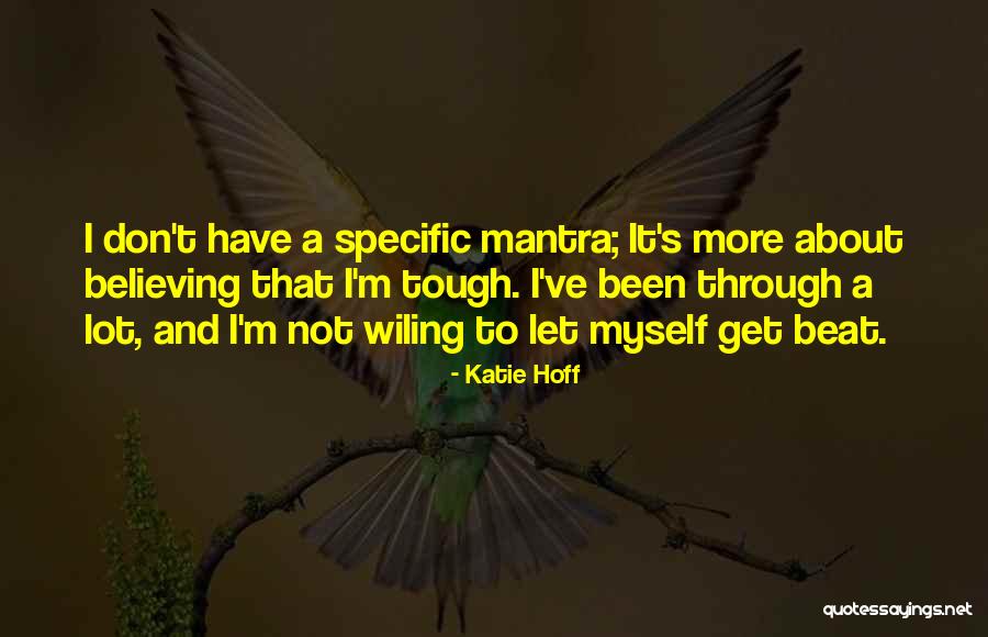 Katie Hoff Quotes 1710374 Katie Hoff Quotes 1710374