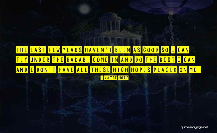 Katie Hoff Quotes 384098 Katie Hoff Quotes 384098