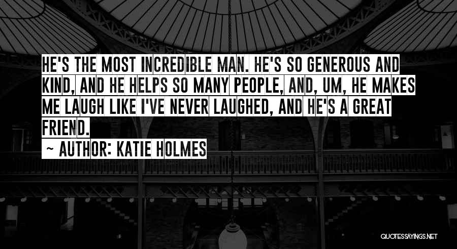 Katie Holmes Quotes 307505