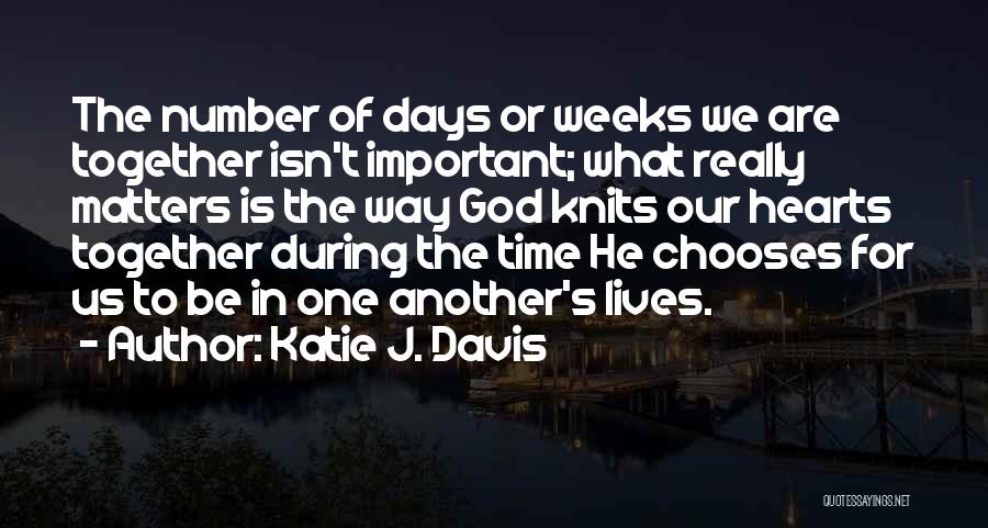 Katie J. Davis Quotes 767623