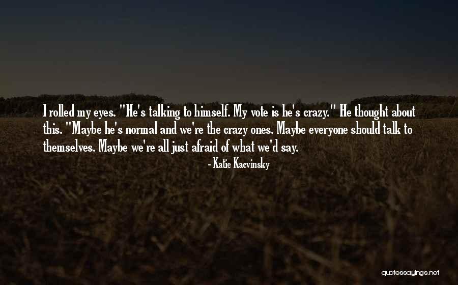 Katie Kacvinsky Quotes 1262332
