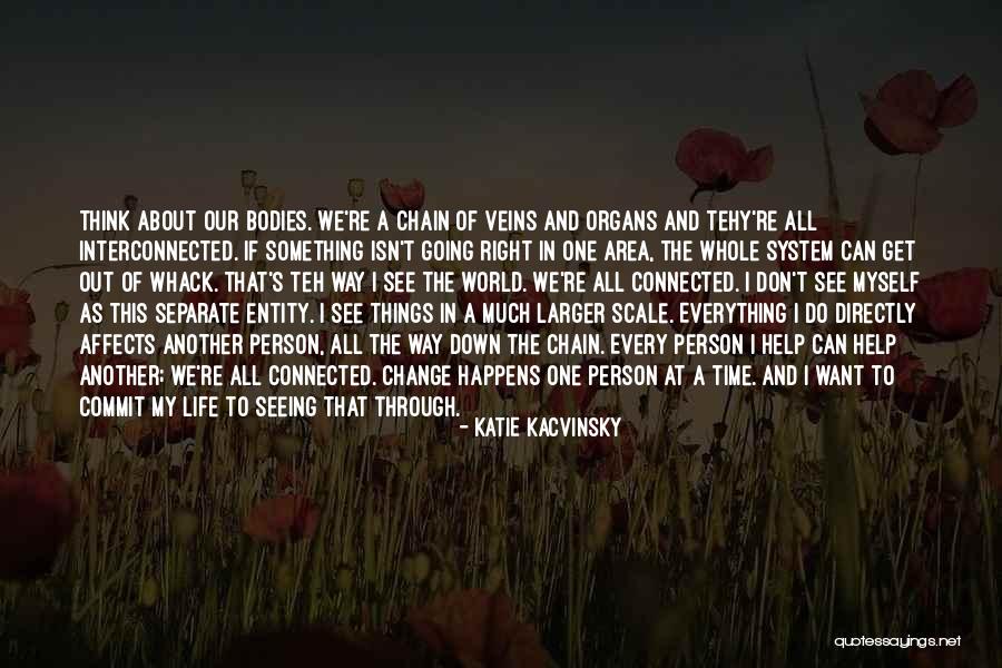 Katie Kacvinsky Quotes 2140190