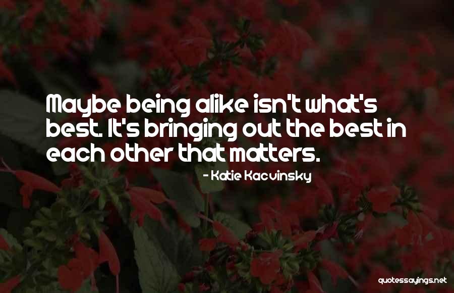 Katie Kacvinsky Quotes 2257844