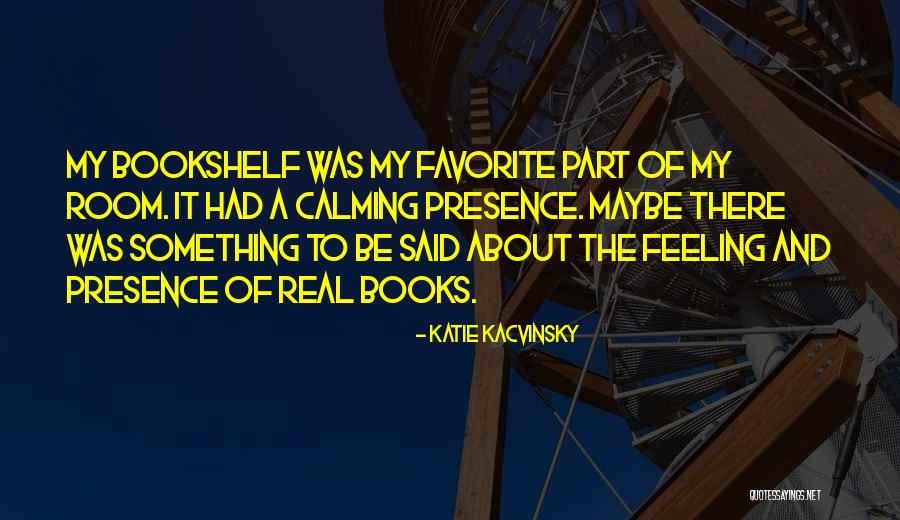 Katie Kacvinsky Quotes 2263129