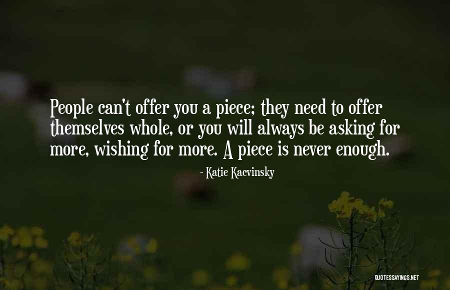 Katie Kacvinsky Quotes 359308