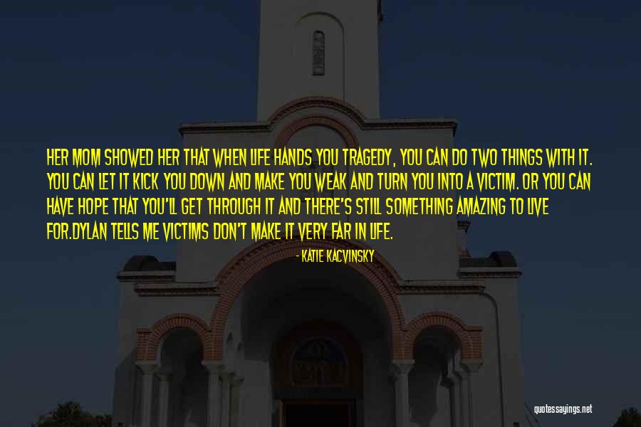 Katie Kacvinsky Quotes 437695