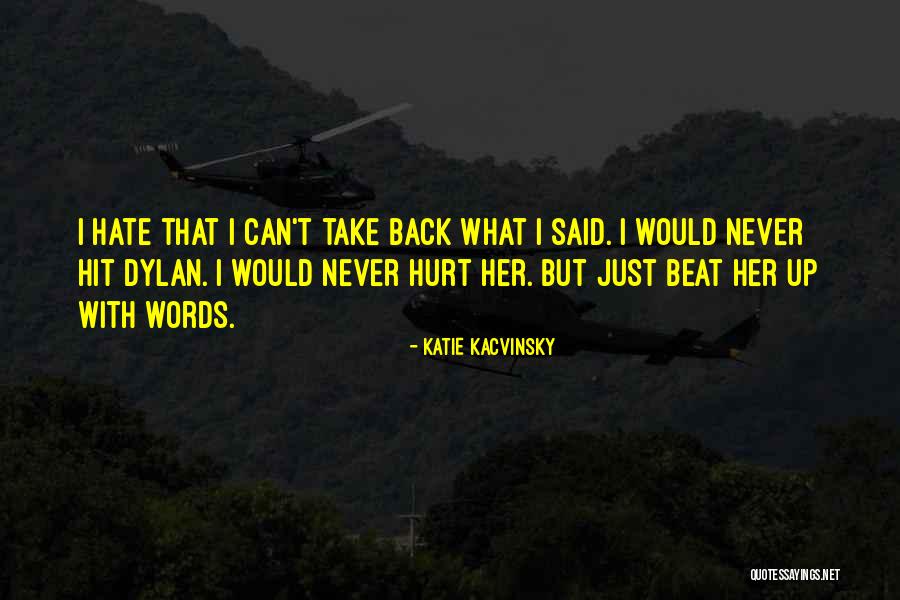 Katie Kacvinsky Quotes 796977
