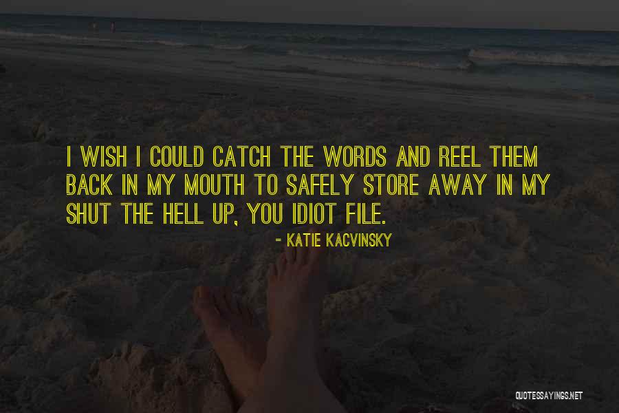 Katie Kacvinsky Quotes 855531