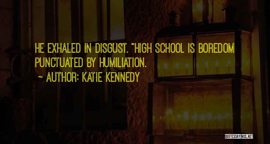 Katie Kennedy Quotes 1261063