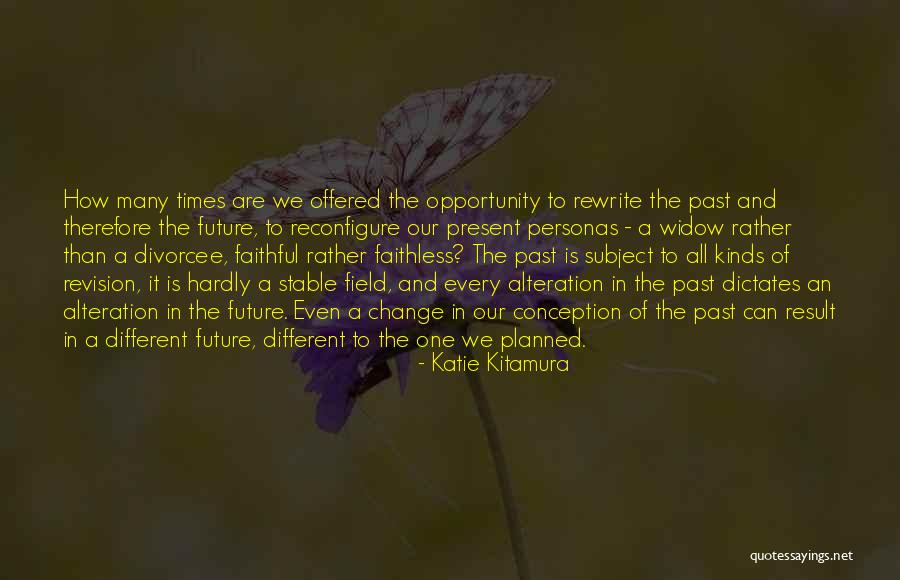 Katie Kitamura Quotes 859606