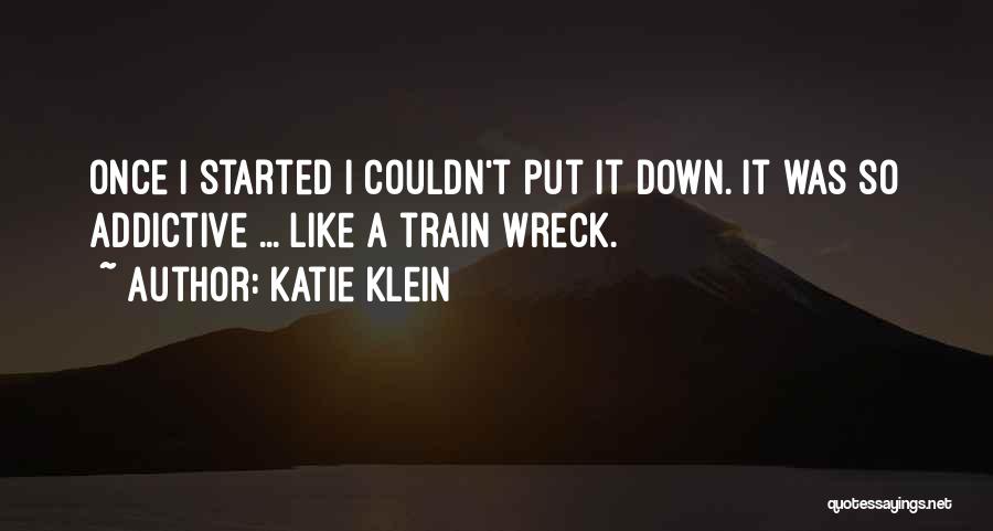 Katie Klein Quotes 1246570