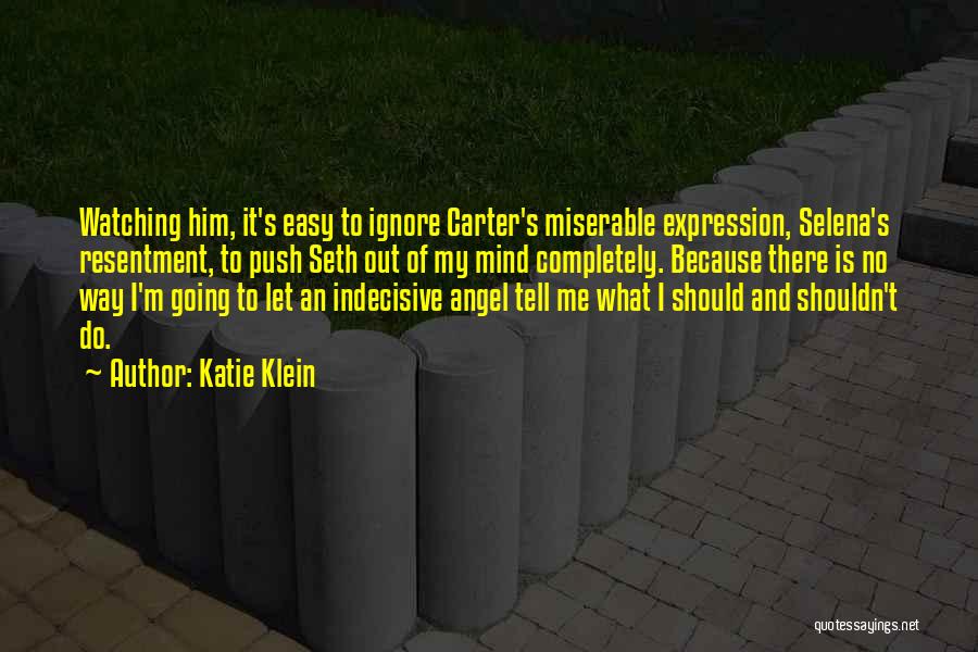 Katie Klein Quotes 1796087