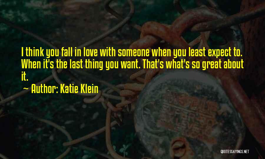 Katie Klein Quotes 1962011