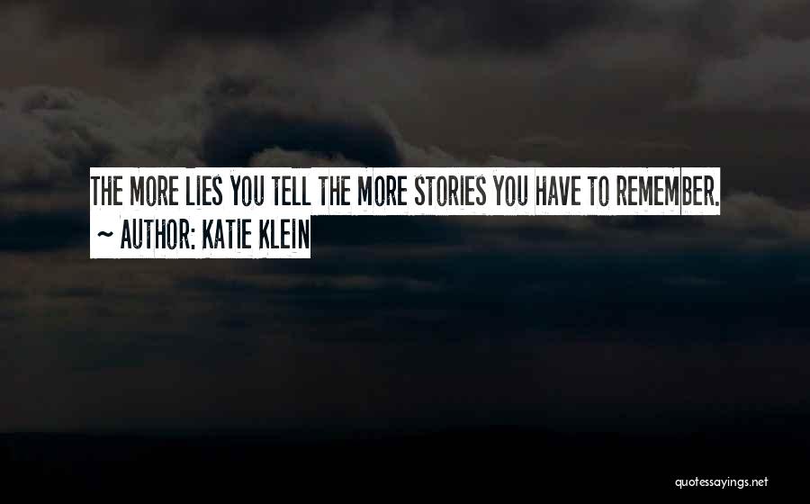 Katie Klein Quotes 734856