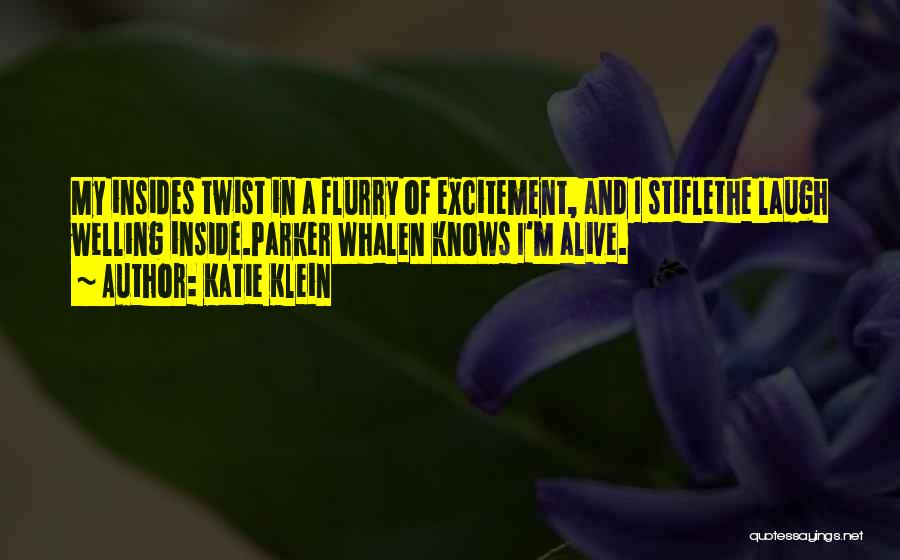 Katie Klein Quotes 807109